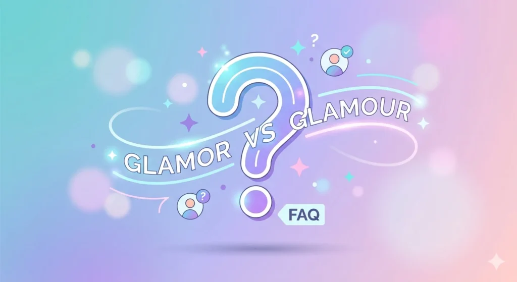 Glamor Vs Glamour 